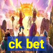 ck bet